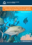 Status reports of the fisheries and aquatic resources of Western Australia 2011/12. State of the fisheries