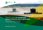 Report card on sustainable natural resource use in agriculture : status and trend in the agricultural areas of the south-west of Western Australia