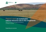 Report card on sustainable natural resource use in the rangelands: status and trend in the pastoral rangelands of Western Australia by Department of Agriculture and Food, Western Australia