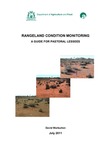 Rangeland condition monitoring: A guide for pastoral lessees by David Warburton