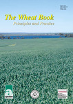 The Wheat book : principles and practice