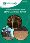 Landscapes and soils of the Lake Grace district by D N. Sawkins