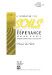 An introduction to the soils of the Esperance advisory district by T C. Stoneman, Tim D. Overheu, P G. Muller, and National Soil Conservation Program (Australia)