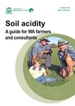 Soil acidity : a guide for WA farmers and consultants