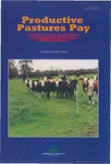 Productive pastures pay - a manual on pasture establishment and management for the above 700 mm rainfall zone