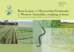Root lesion and burrowing Nematodes in Western Australian cropping systems by Vivien Vanstone