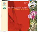 Harmful garden plants in Western Australia by Department of Agriculture and Food, Western Australia