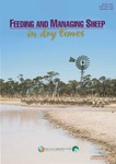 Feeding and managing sheep in dry times by Ian McFarland, Mandy Curnow, Mike Hyder, Brian Ashton, and Danny Roberts
