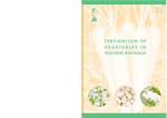 Fertigation of vegetables in Western Australia