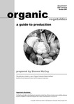 Organic vegetables : a guide to production by Steven McCoy