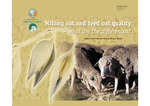 Milling oat and feed oat quality - what are the differences? by Kellie Winfield, Maurice Hall, and Blakely Paynter