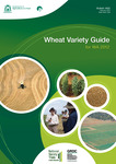 Wheat variety guide for WA 2012 by Brenda Shackley, Sarah Ellis, Christine Zaicou, Harmohinder Dhammu, Manisha Shankar, and Mohammad Amjad