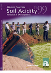 Western Australia soil acidity research and development update 1999 : time to lime by Department of Agriculture and Food, Western Australia