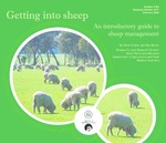 Getting into sheep an introductory guide to sheep management