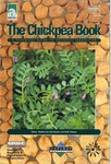 The chickpea book : a technical guide to chickpea production by Stephen Loss, Neil Brandon, and K H M. Siddique