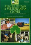 Registered cultivars of subterranean clover : their characteristics, origin and identification by W. J. Collins, Phil G. Nichols, M J. Barbetti, and Co-operative Research Centre for Legumes in Mediterranean Agriculture (Australia)