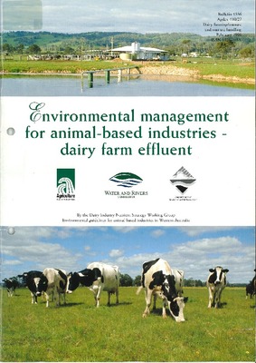 Environmental management for animal-based industries : dairy farm effl