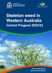 Skeleton weed in Western Australia : control program 2022/23
