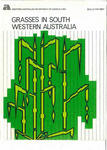 Bulletin No 4007 - Grasses in South Western Australia by J G. Paterson