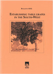 Bulletin 4332 - Establishing table grapes in the South-West