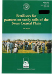 Bulletin 4357 - Fertilisers for pastures on sandy soils of the Swan Coastal Plain by K. W. Angell