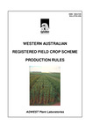 Bulletin 4358 - Western Australian registered field crop scheme production rules by Mark Holland and Peter Hill