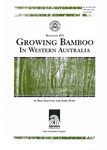 Bulletin 4371 - Growing bamboo in Western Australia by Bob Gretton and John Burt