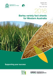 2016 Barley variety fact sheets for Western Australia by Blakely Paynter, Georgia Trainor, Sanjiv Gupta, Sarah J. Collins, Harmohinder Dhammu, and Ben Biddulph