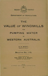 Bulletin 115 - The Value of windmills for pumping water in Western Australia