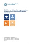 Guideline for stakeholder engagement on aquatic resource management-related processes by Department of Fisheries