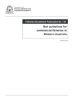 Bait guidelines for commercial fisheries in Western Australia by Department of Fisheries