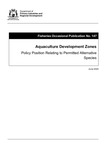 Fisheries Occasional Publication No.147 - Aquaculture Development Zones – Policy Position relating to Permitted Alternative Species