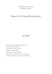 Fisheries occasional publication 74: Report of the funding working group July 2009 by Bruno Mezzatesta, Anna Cronin, Brett McCallum, Ian Taylor, Kane Moyle, Melanie Barbaro, and Ben Fraser