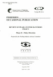 Fisheries Occasional Publication No. 27 - Review of Pearl Oyster hatchery policy - Phase II - Policy direction by Department of Fisheries, Western Australia