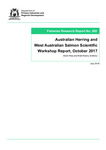 Australian Herring and West Australian Salmon Scientific Workshop Report, October 2017 by Department of Primary Industries and Regional Development, Western Australia