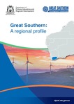 Great Southern: A regional profile by Department of Primary Industries and Regional Development, Western Australia